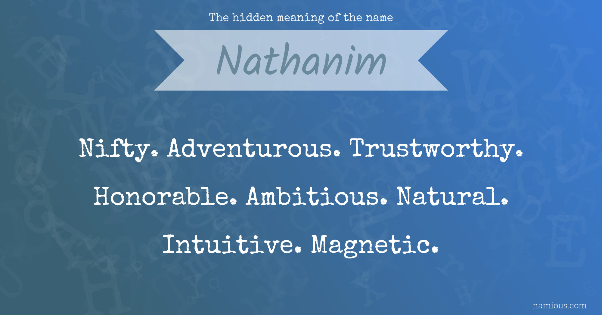 The hidden meaning of the name Nathanim