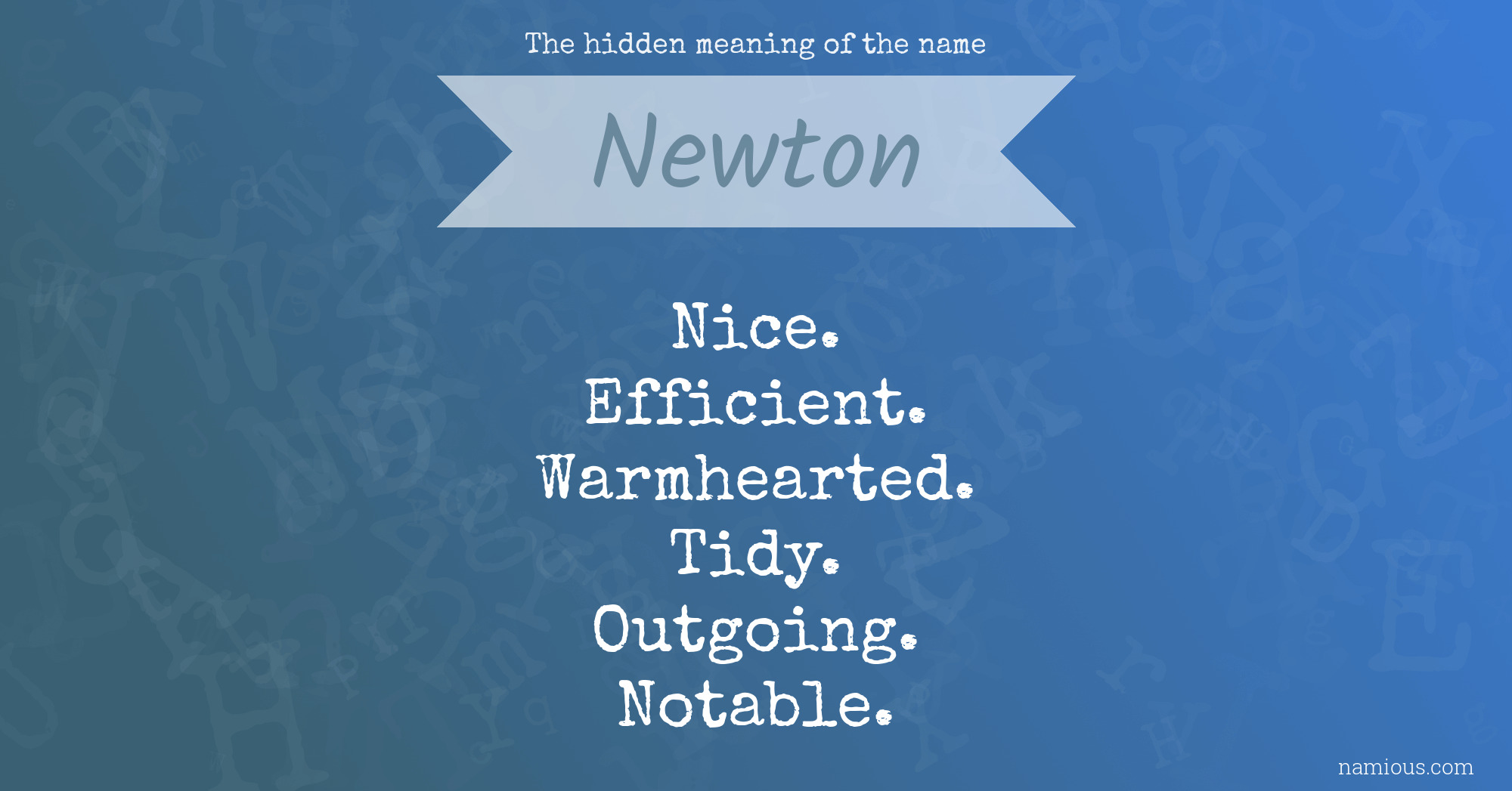 The hidden meaning of the name Newton