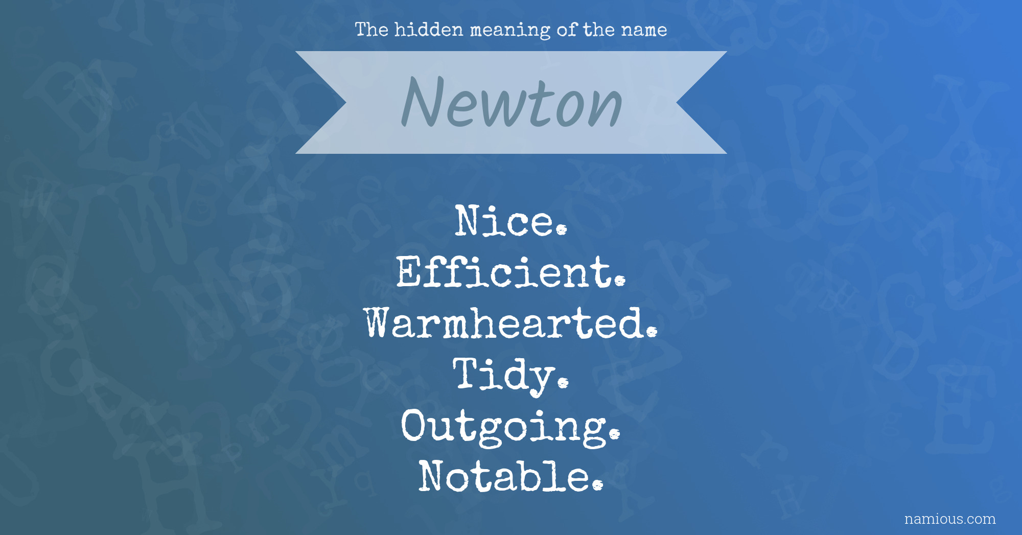 The hidden meaning of the name Newton