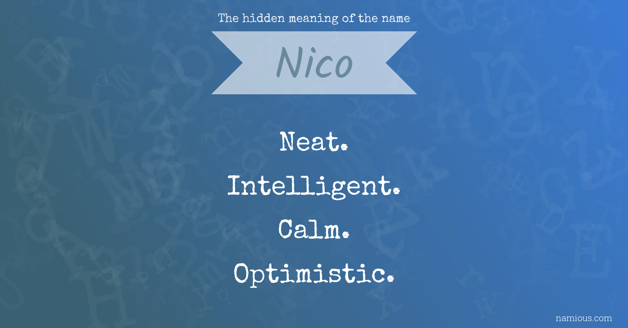 The hidden meaning of the name Nico