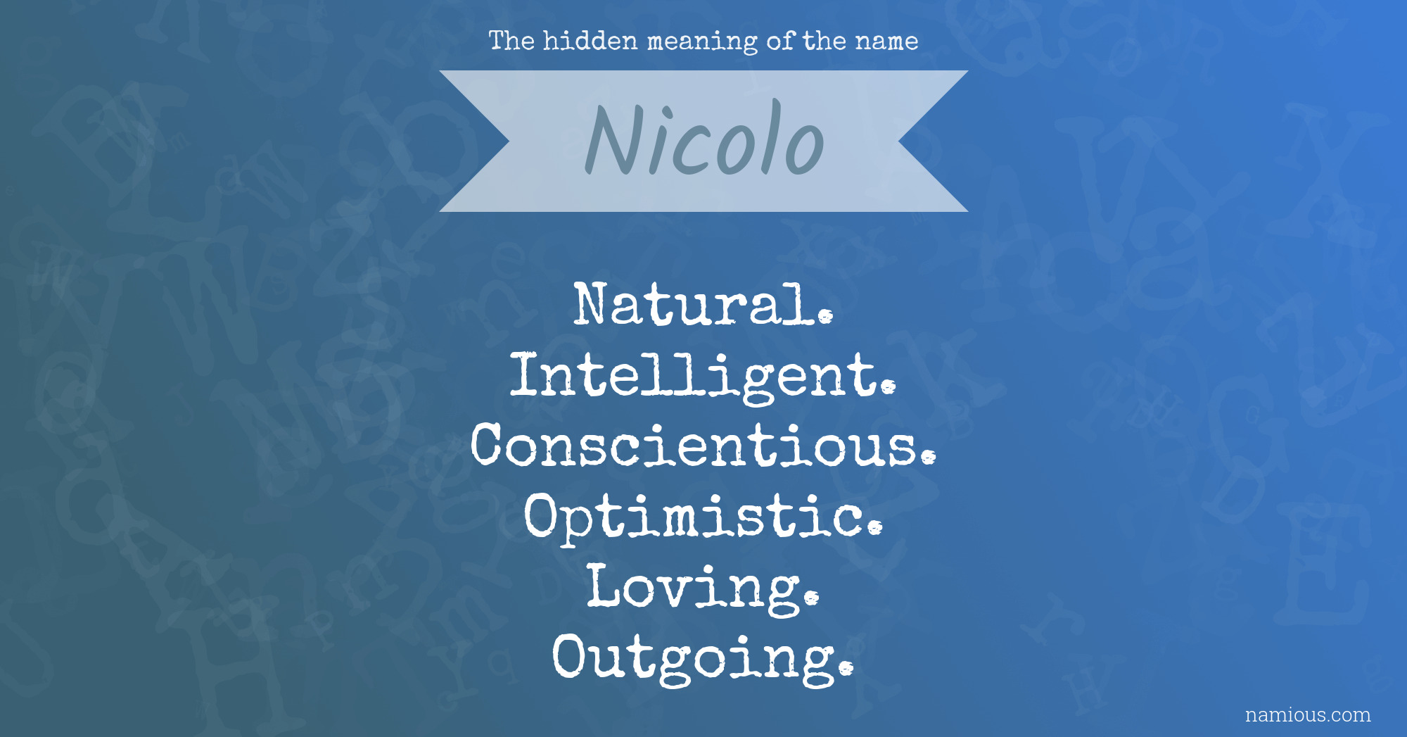 The hidden meaning of the name Nicolo