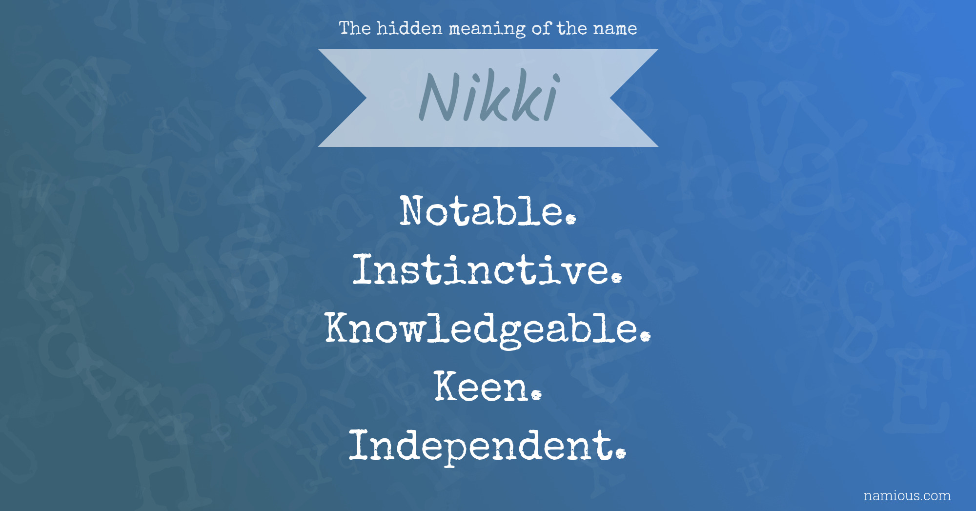 The hidden meaning of the name Nikki
