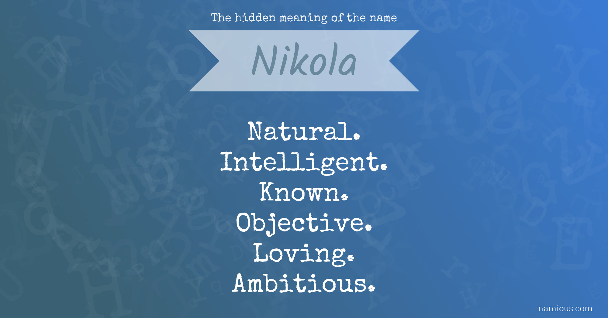 The hidden meaning of the name Nikola