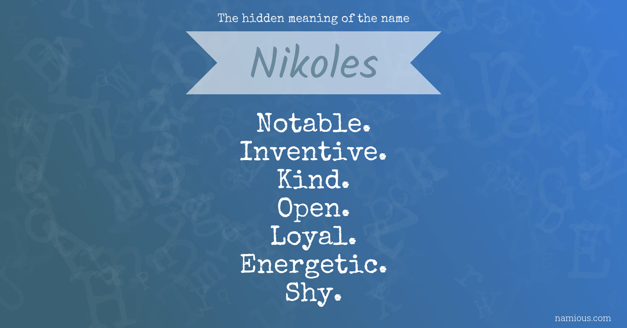 The hidden meaning of the name Nikoles