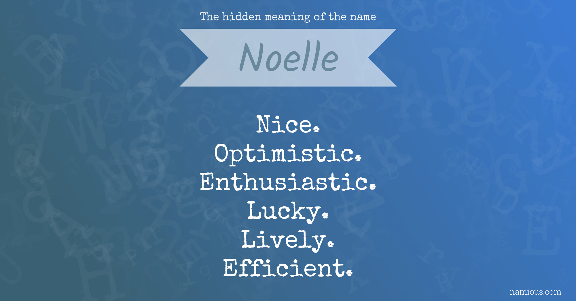 The hidden meaning of the name Noelle