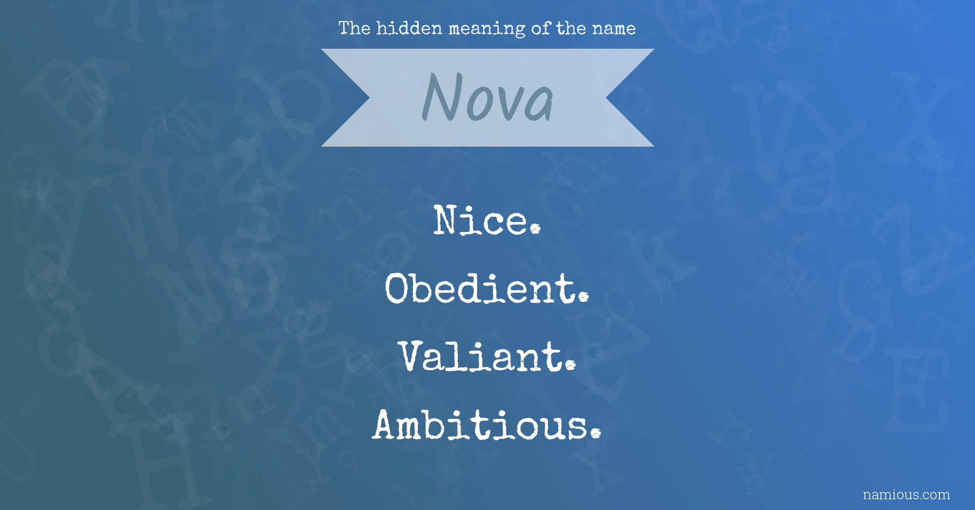 The hidden meaning of the name Nova