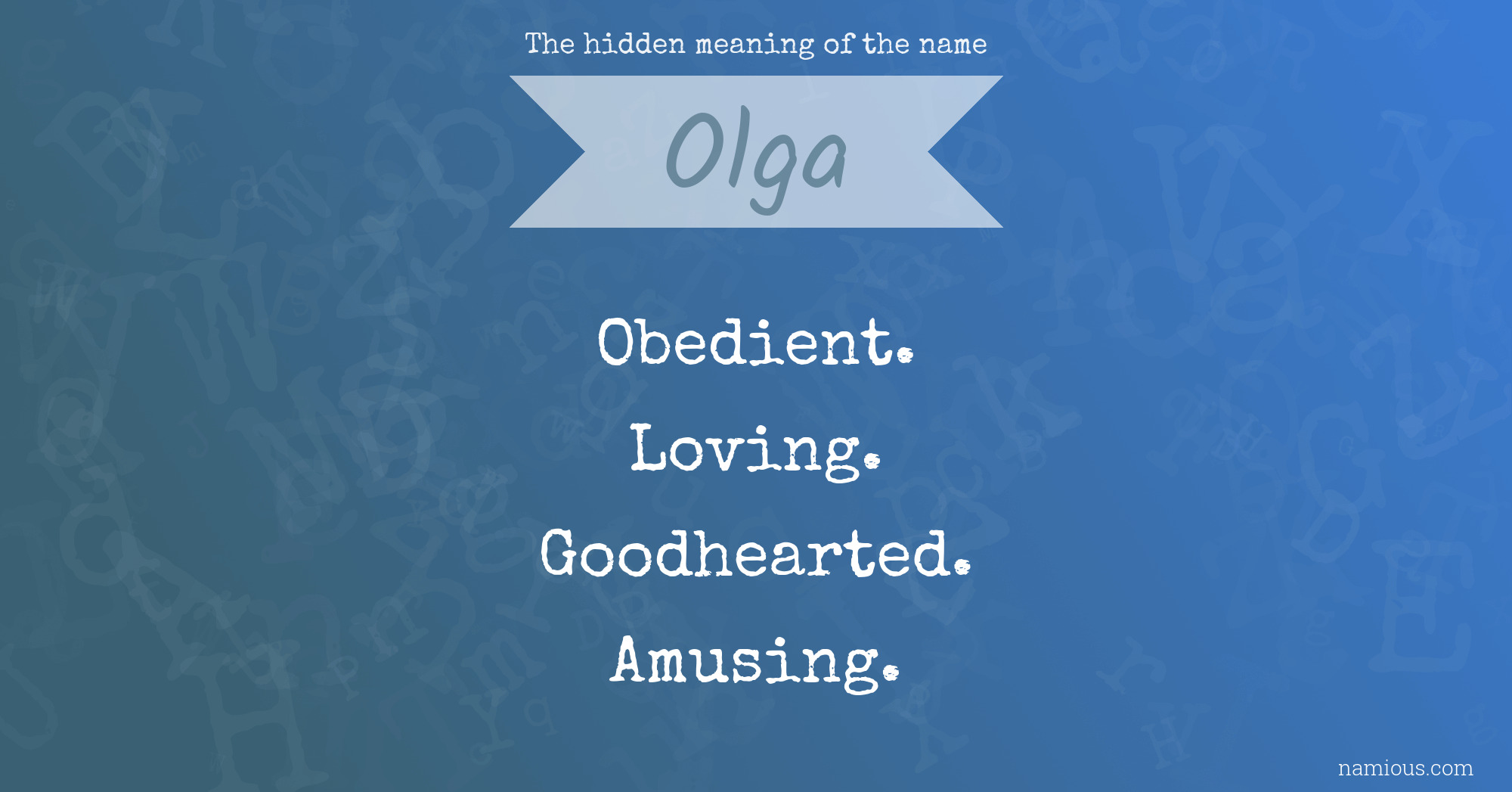 The hidden meaning of the name Olga
