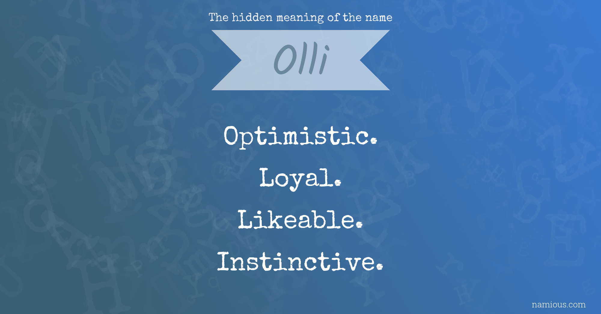 The hidden meaning of the name Olli
