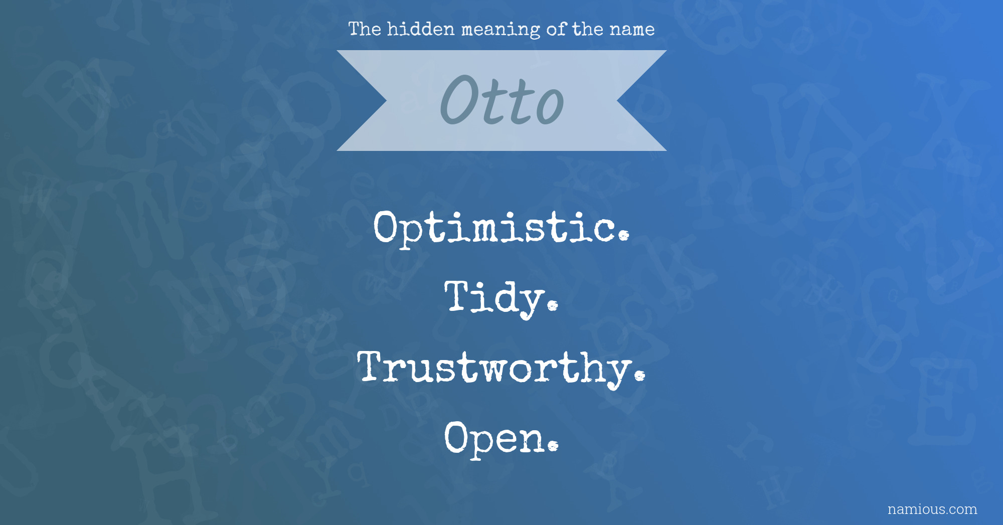 The hidden meaning of the name Otto