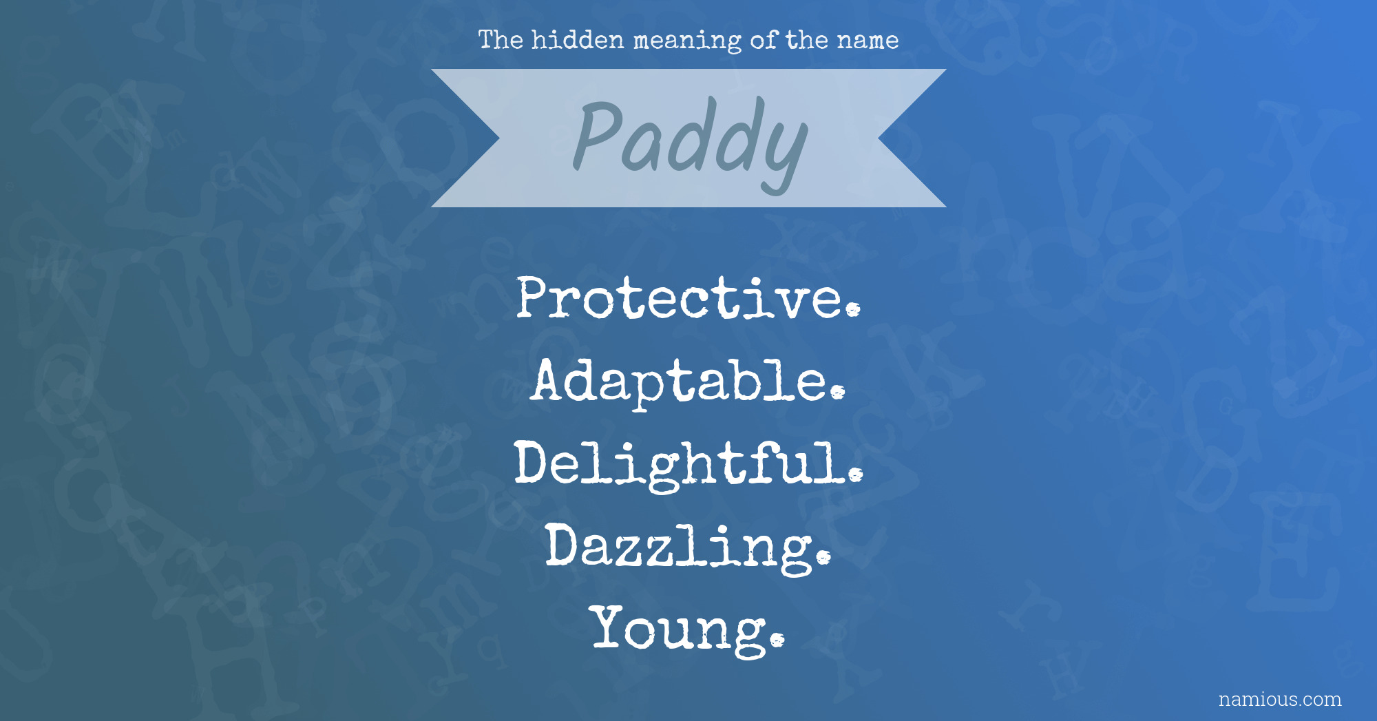 The hidden meaning of the name Paddy