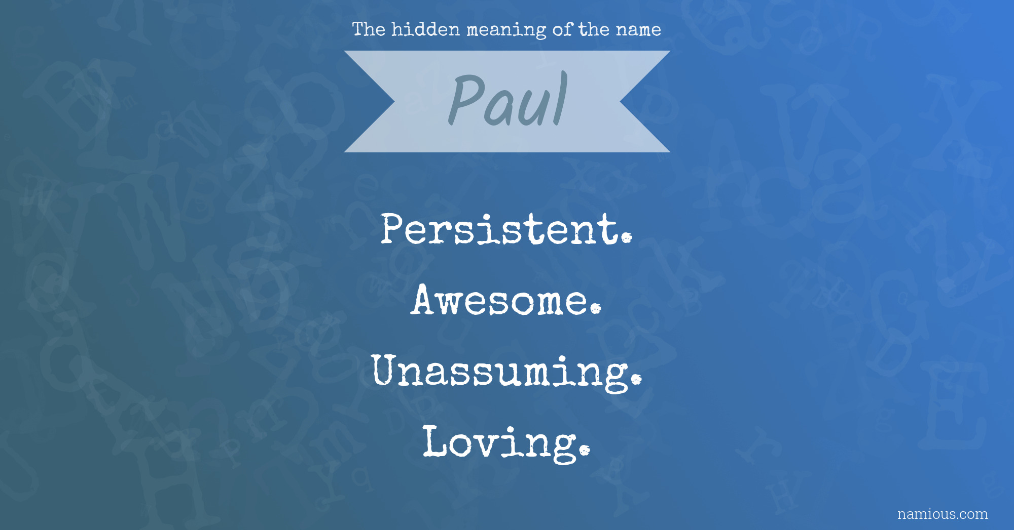 The hidden meaning of the name Paul