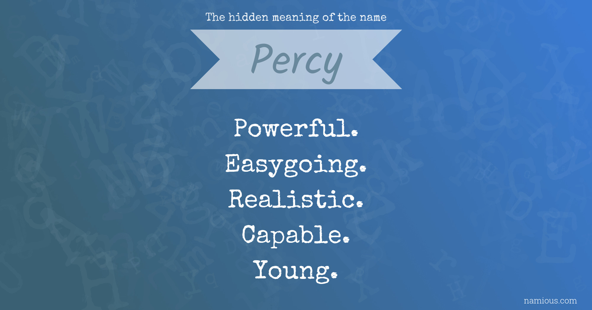 The hidden meaning of the name Percy