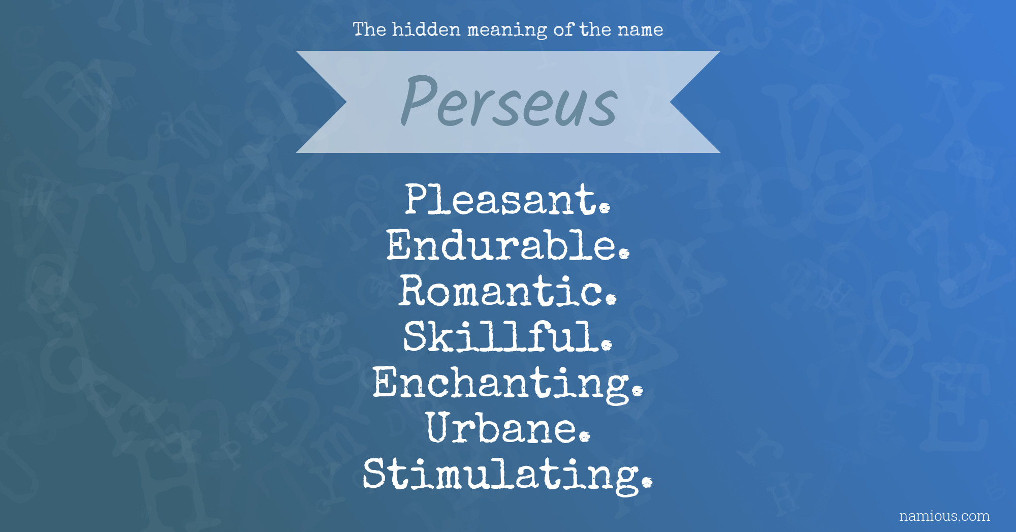 The hidden meaning of the name Perseus