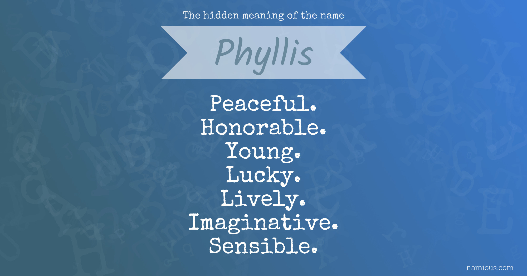 The hidden meaning of the name Phyllis