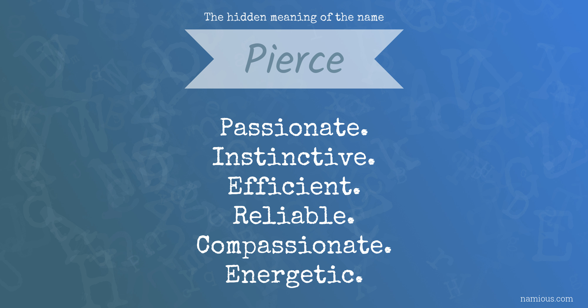 The hidden meaning of the name Pierce