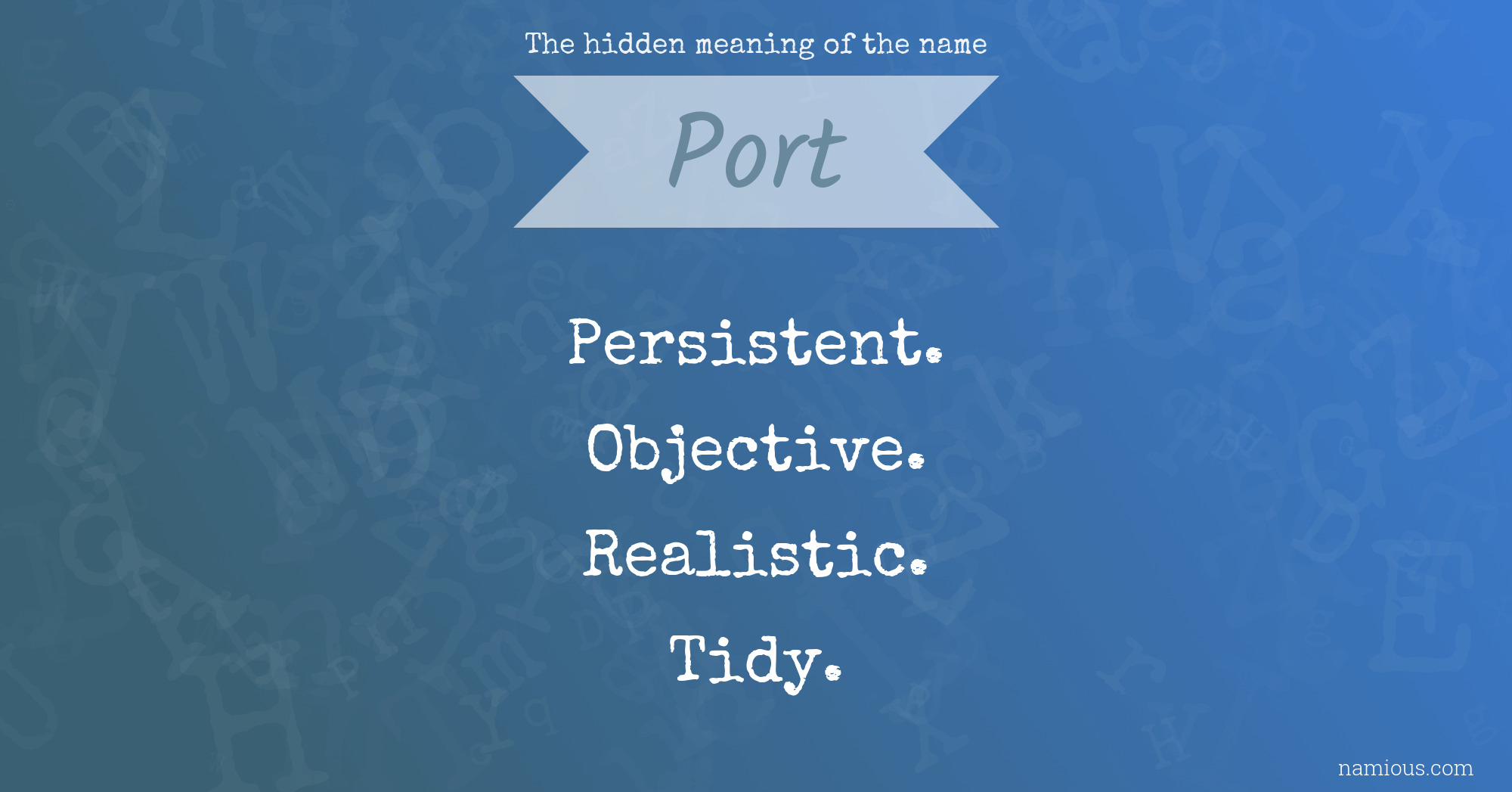 The hidden meaning of the name Port