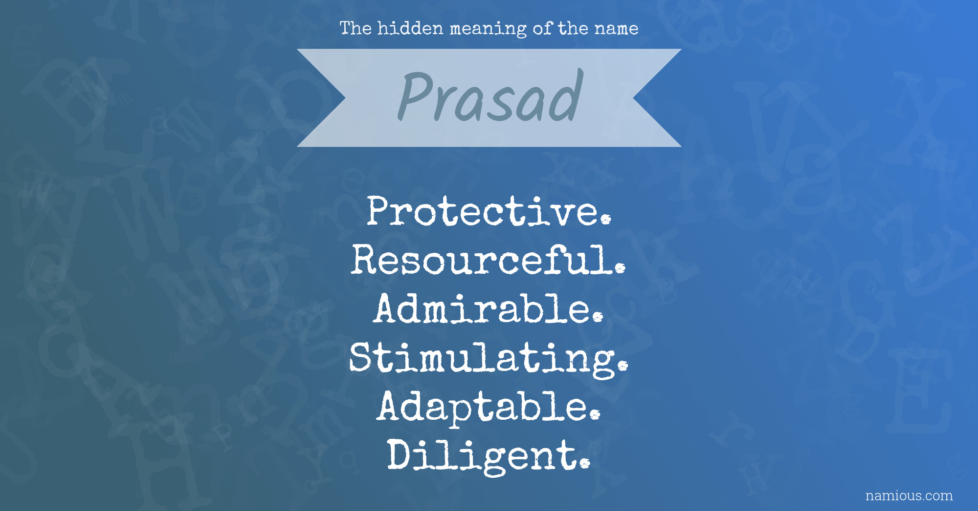 The hidden meaning of the name Prasad