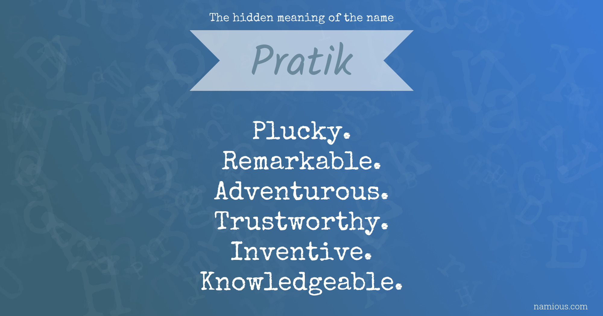 The hidden meaning of the name Pratik