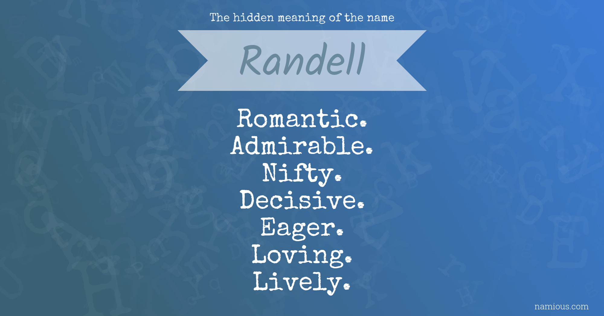 The hidden meaning of the name Randell