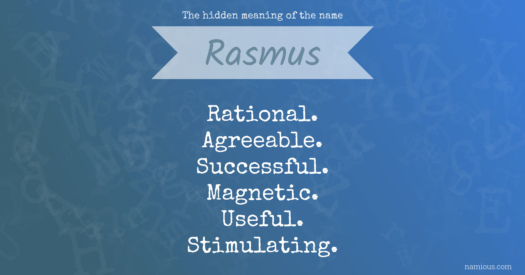 The hidden meaning of the name Rasmus