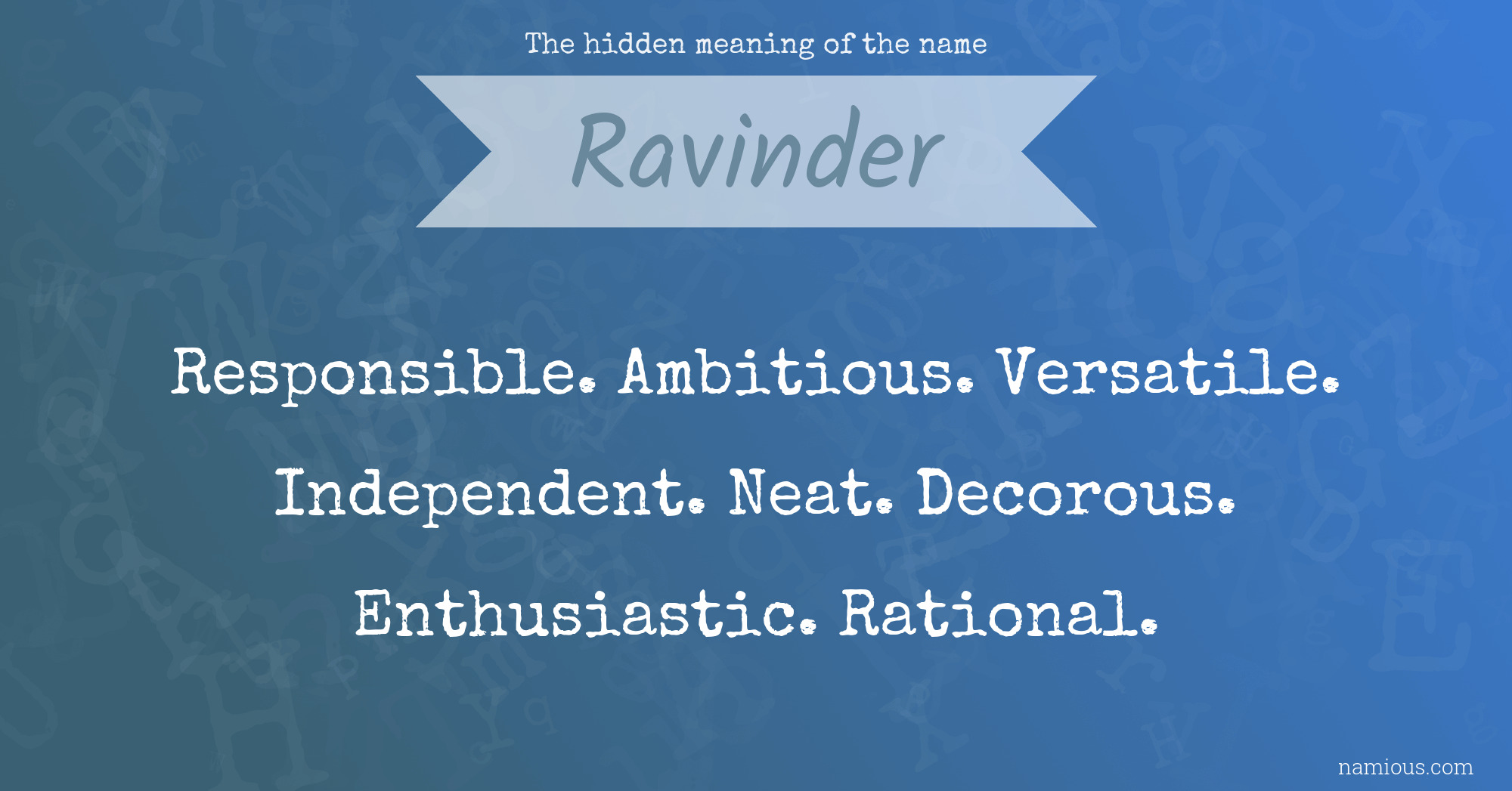 The hidden meaning of the name Ravinder