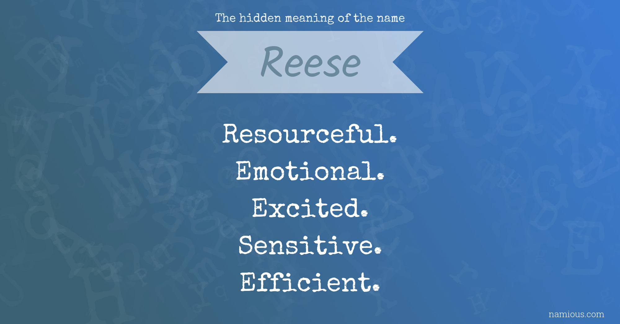 The hidden meaning of the name Reese