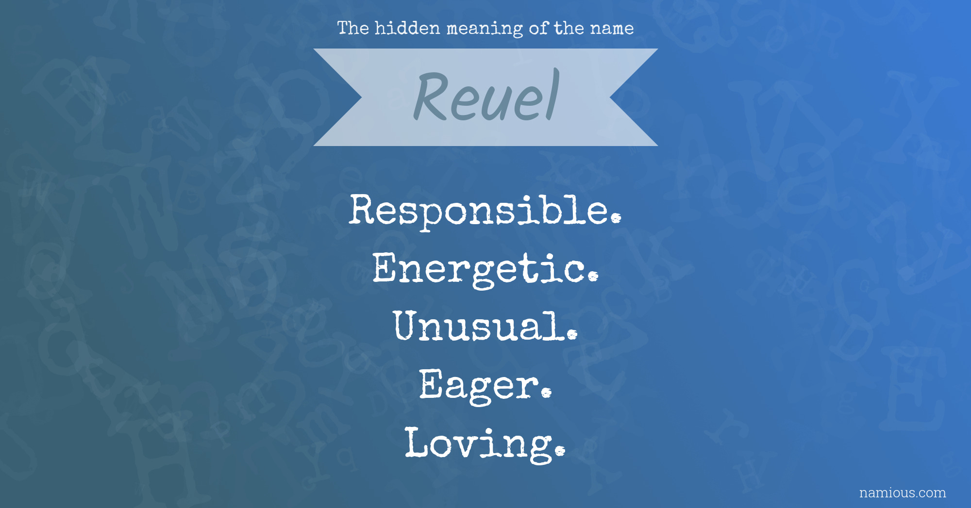 The hidden meaning of the name Reuel