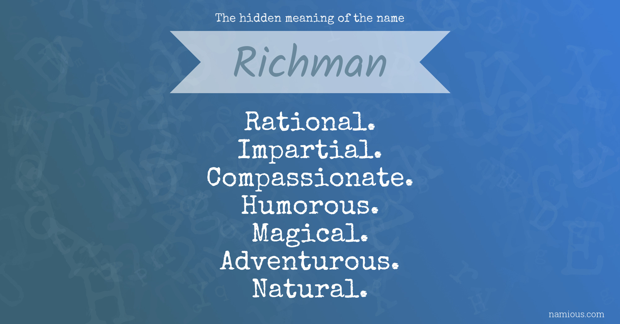 The hidden meaning of the name Richman