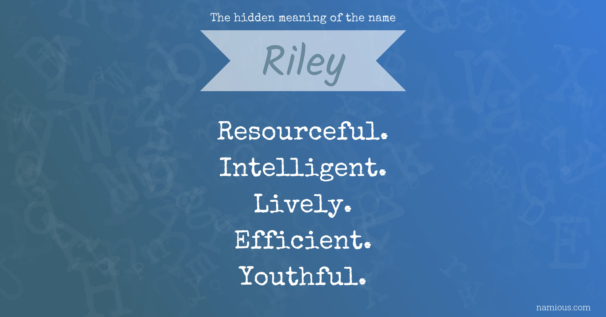 Riley Name Meaning