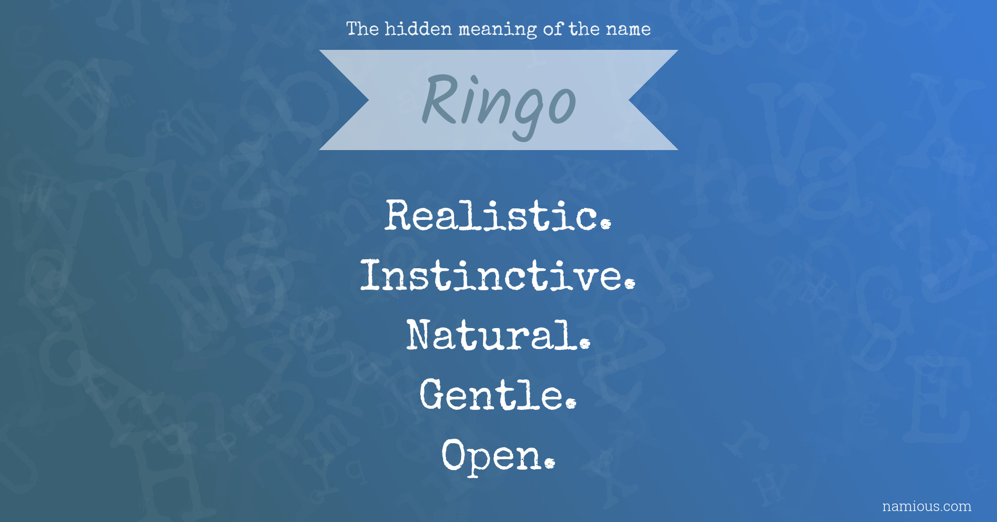 The hidden meaning of the name Ringo