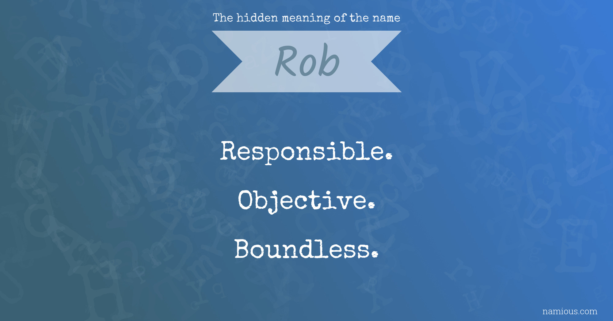 The hidden meaning of the name Rob