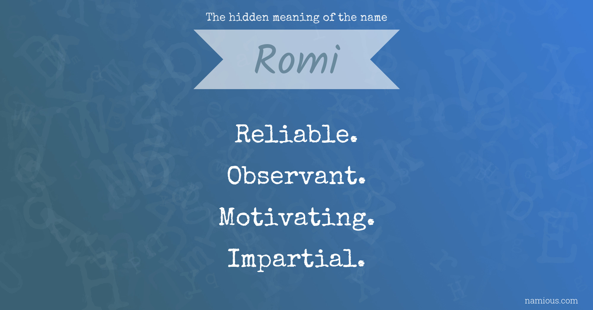 The hidden meaning of the name Romi