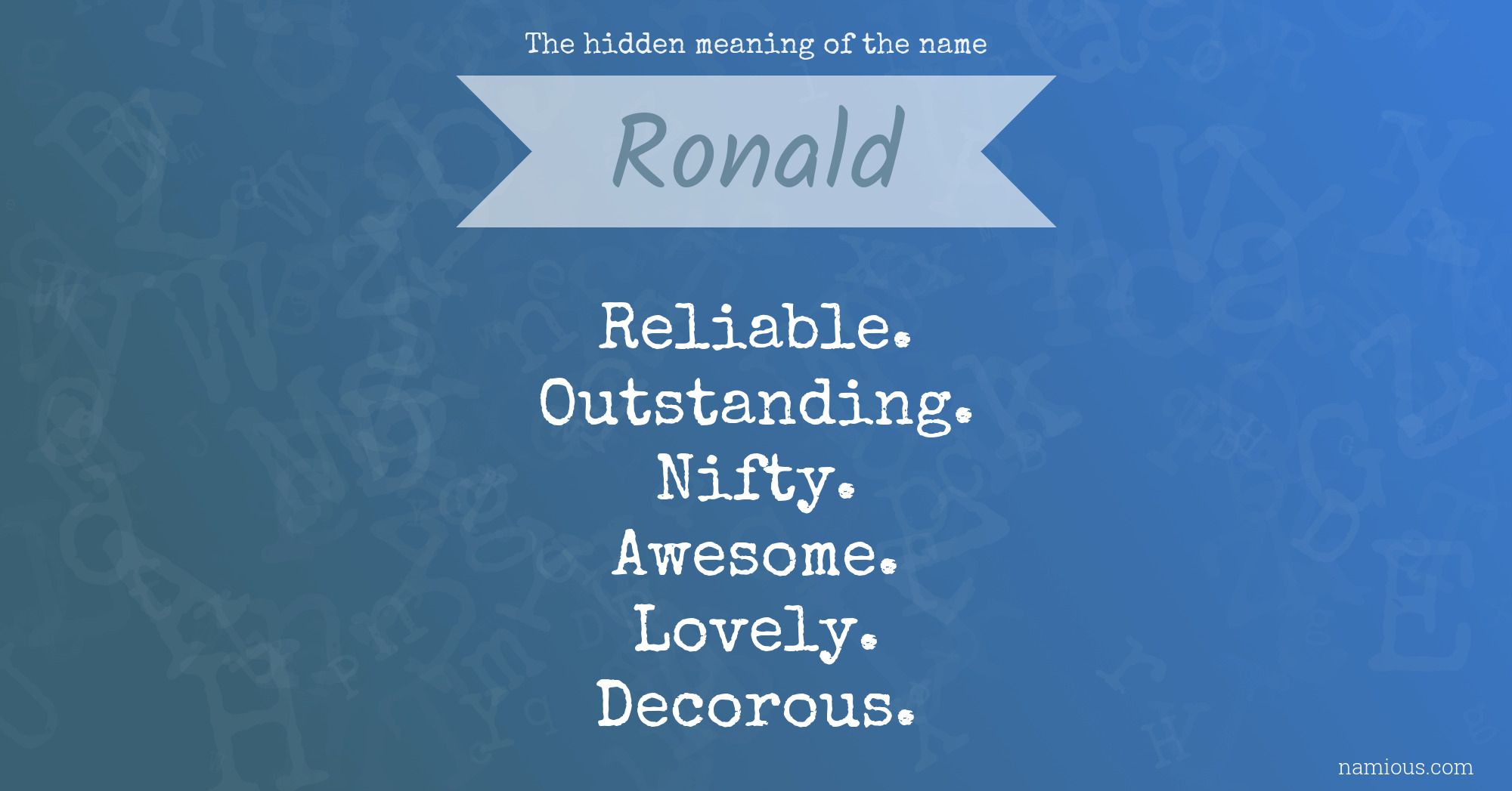 The hidden meaning of the name Ronald