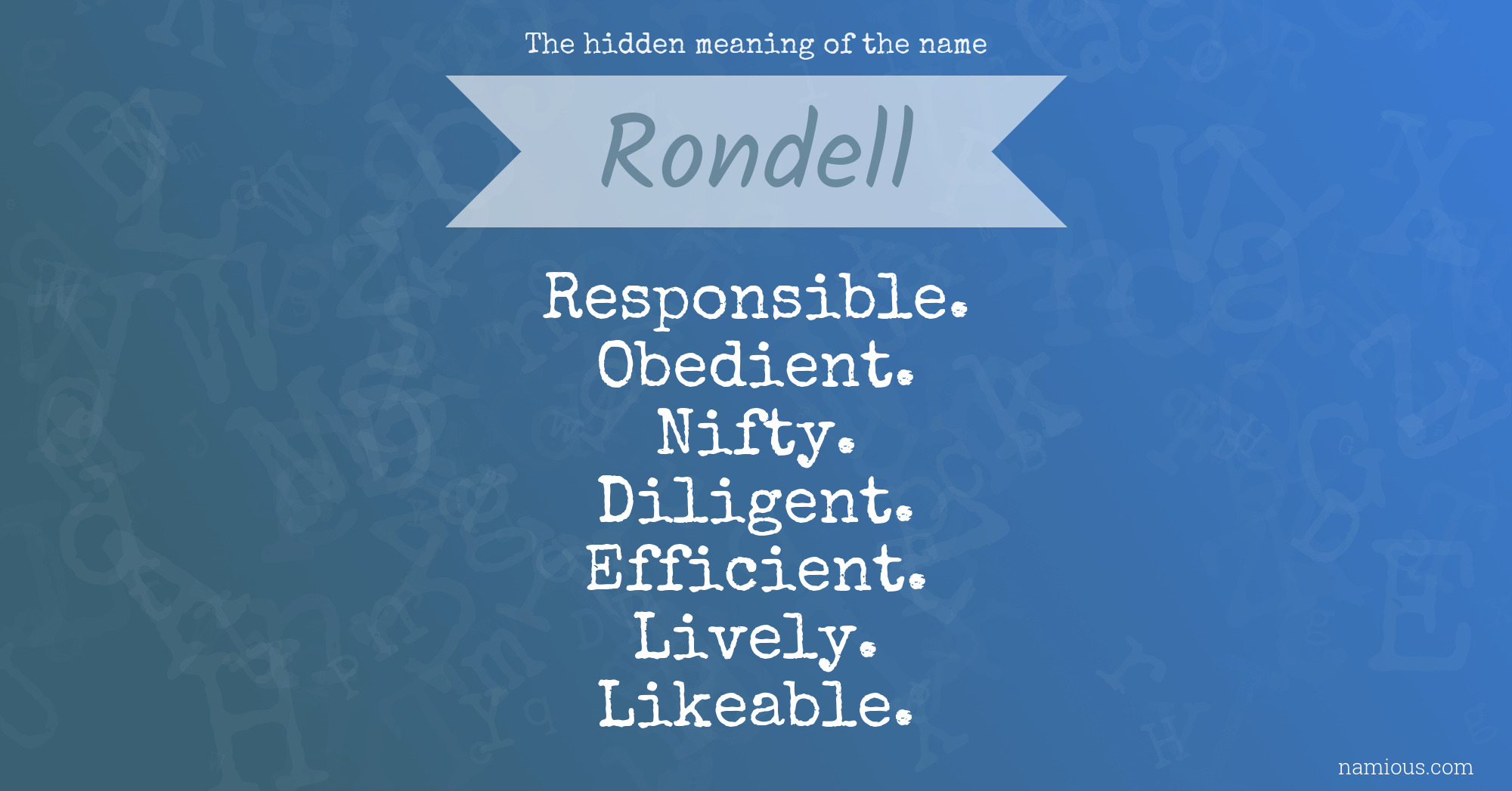 The hidden meaning of the name Rondell