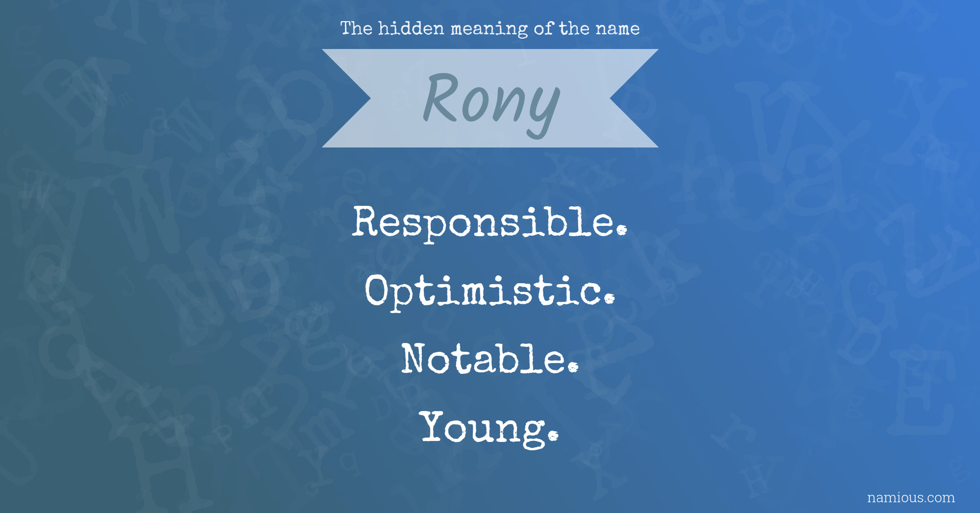 The hidden meaning of the name Rony
