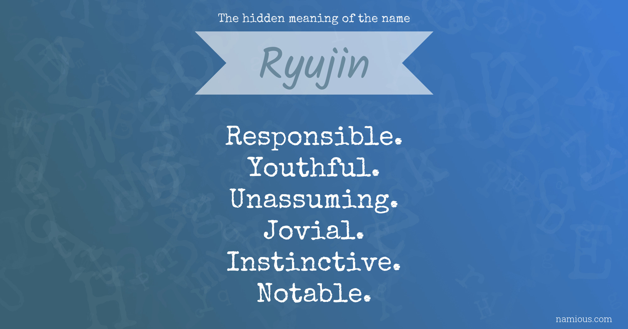 The hidden meaning of the name Ryujin