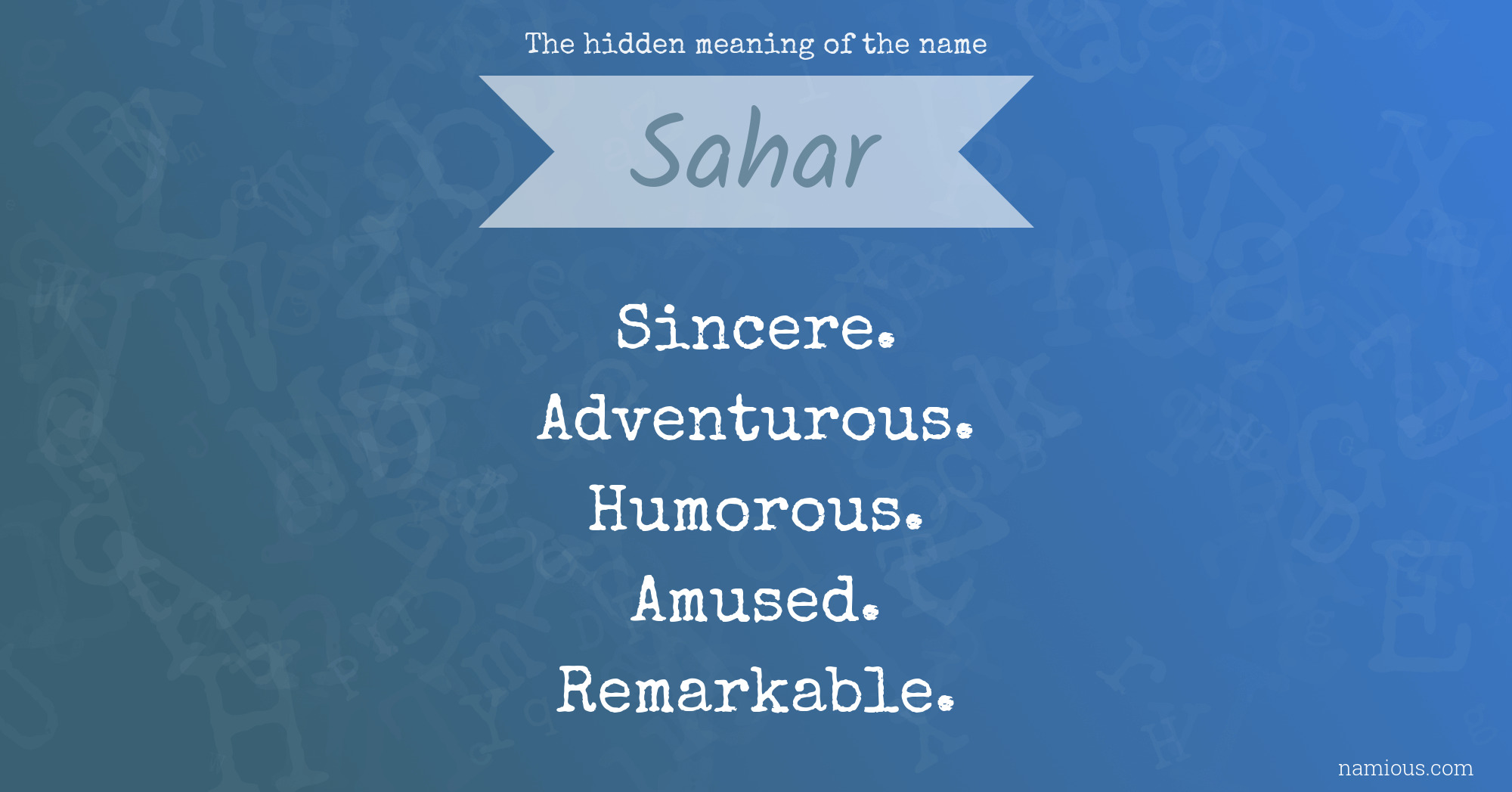 The hidden meaning of the name Sahar