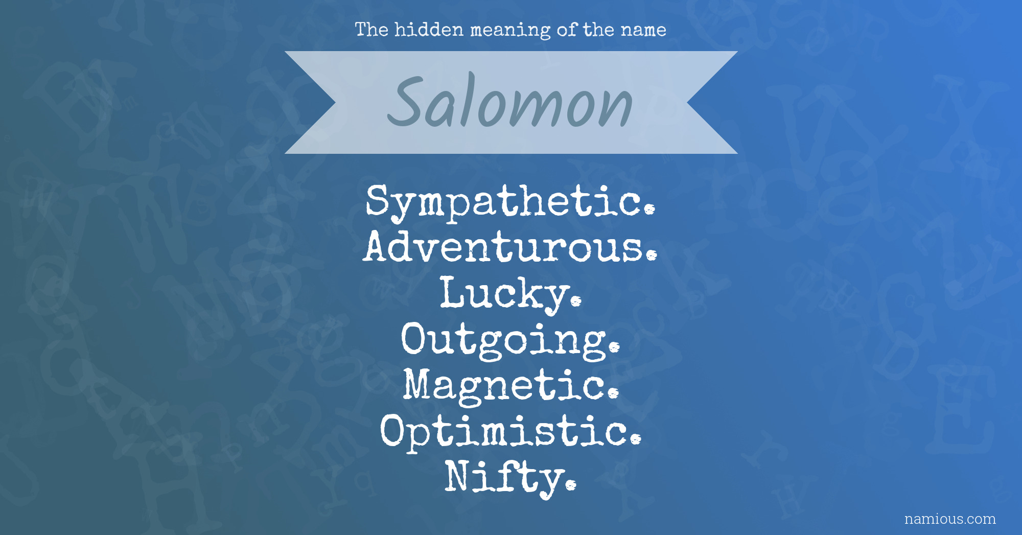 The hidden meaning the Salomon | Namious