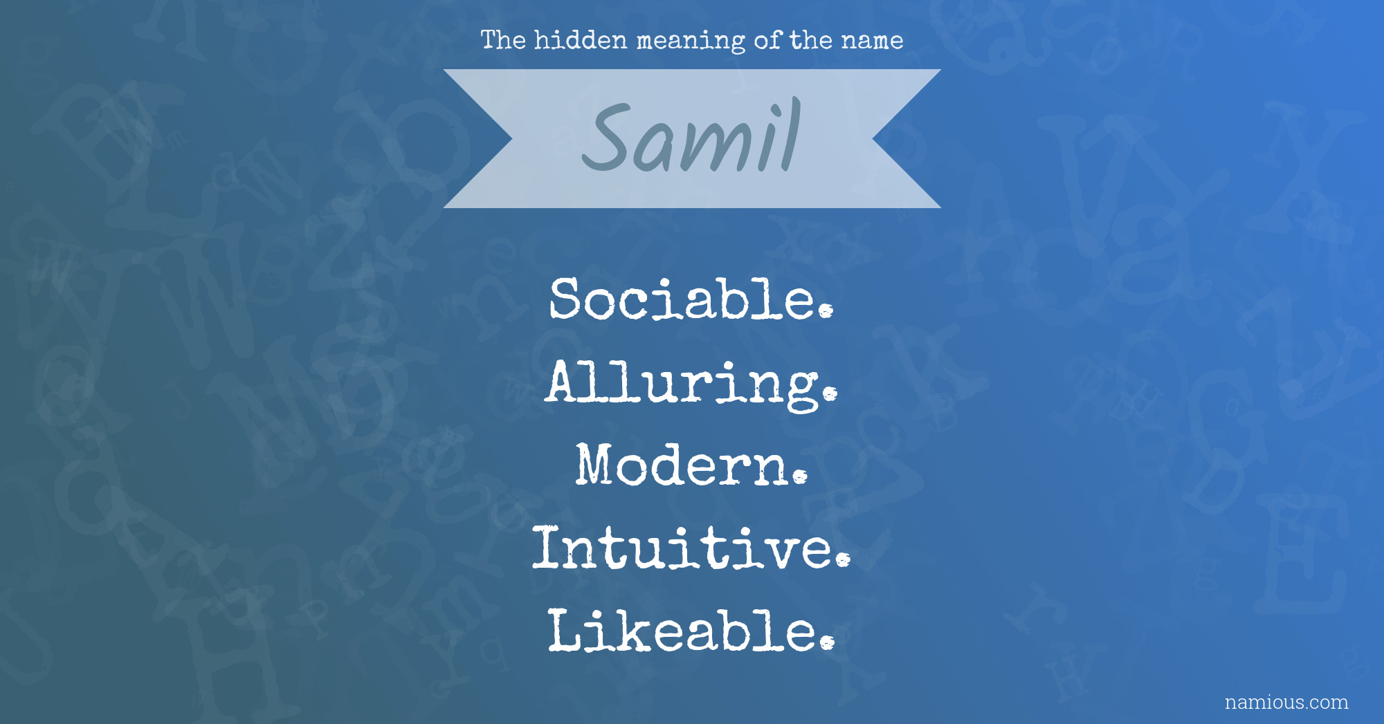 The hidden meaning of the name Samil