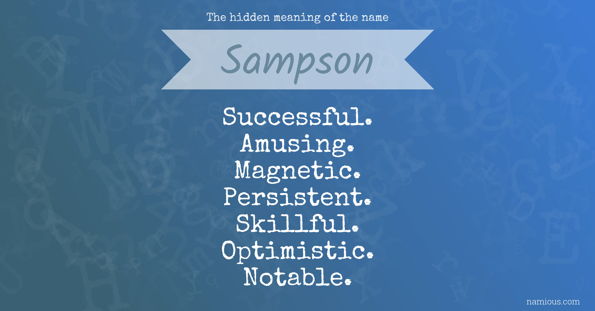 The hidden meaning of the name Sampson