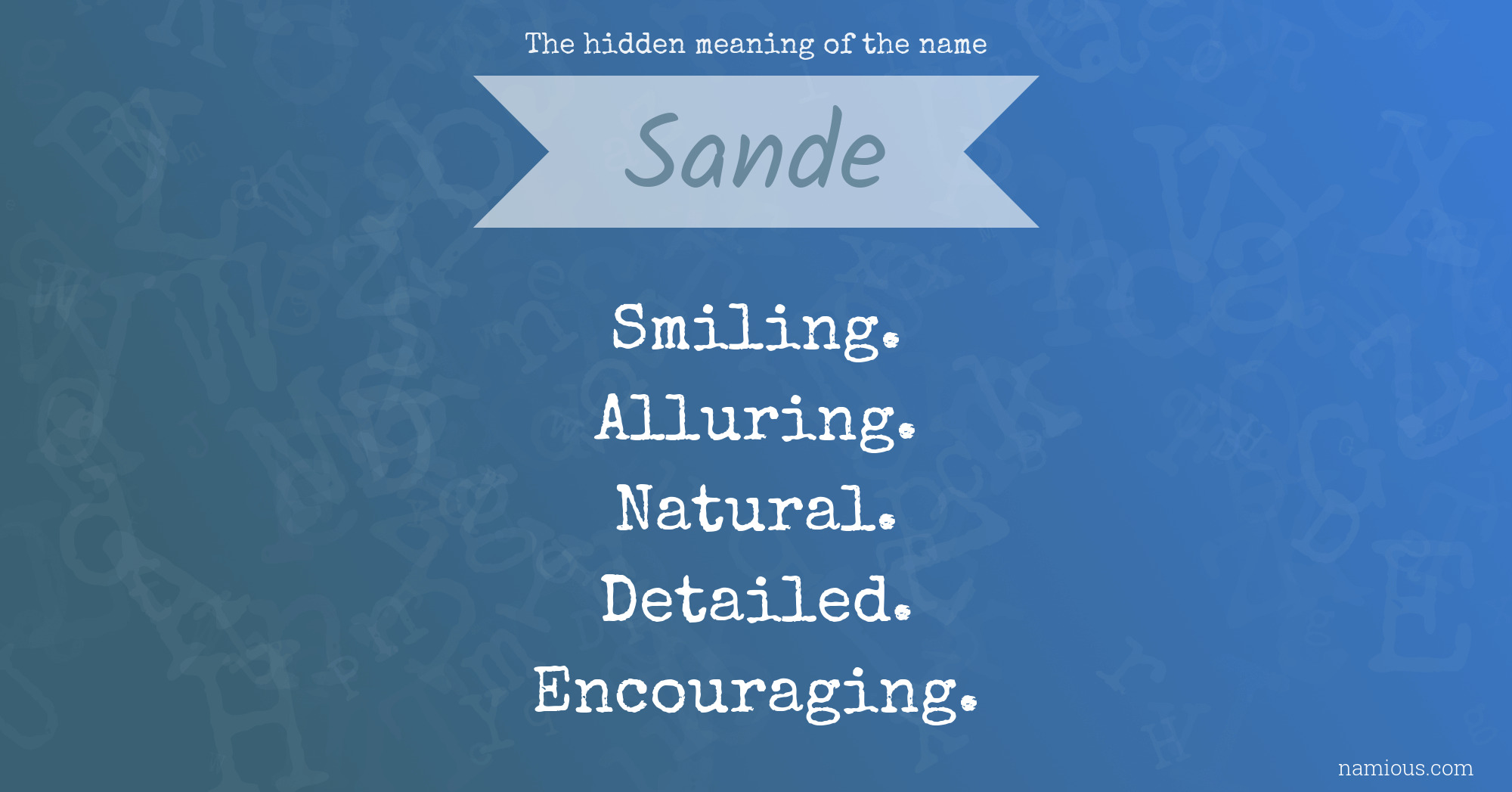 The hidden meaning of the name Sande