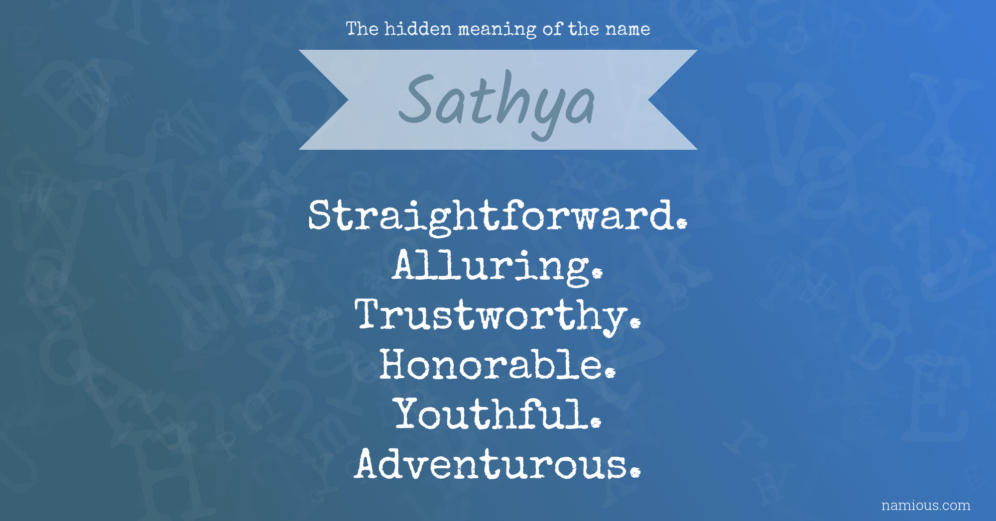 The hidden meaning of the name Sathya