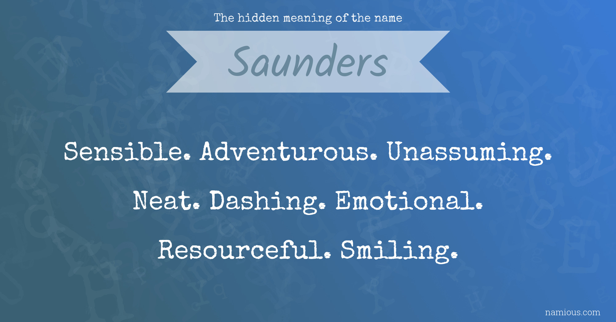 The hidden meaning of the name Saunders