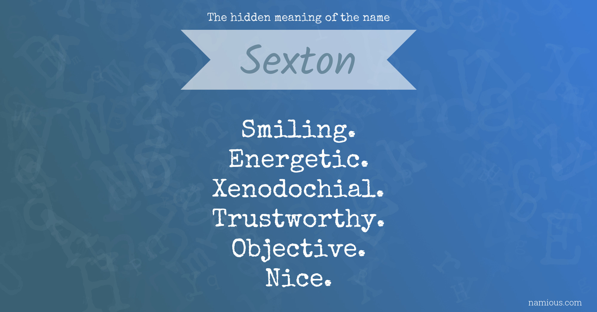 The hidden meaning of the name Sexton