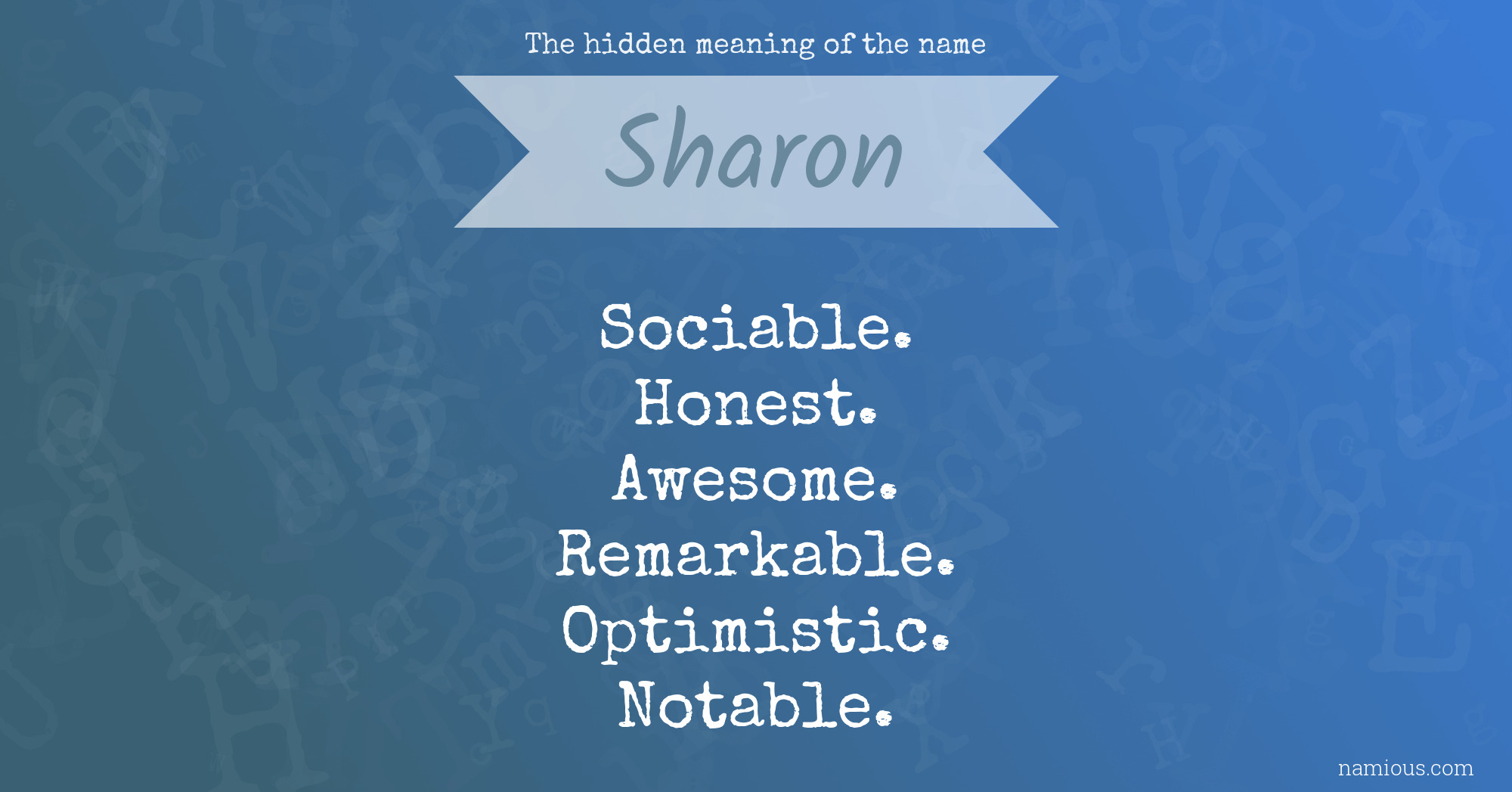 The hidden meaning of the name Sharon