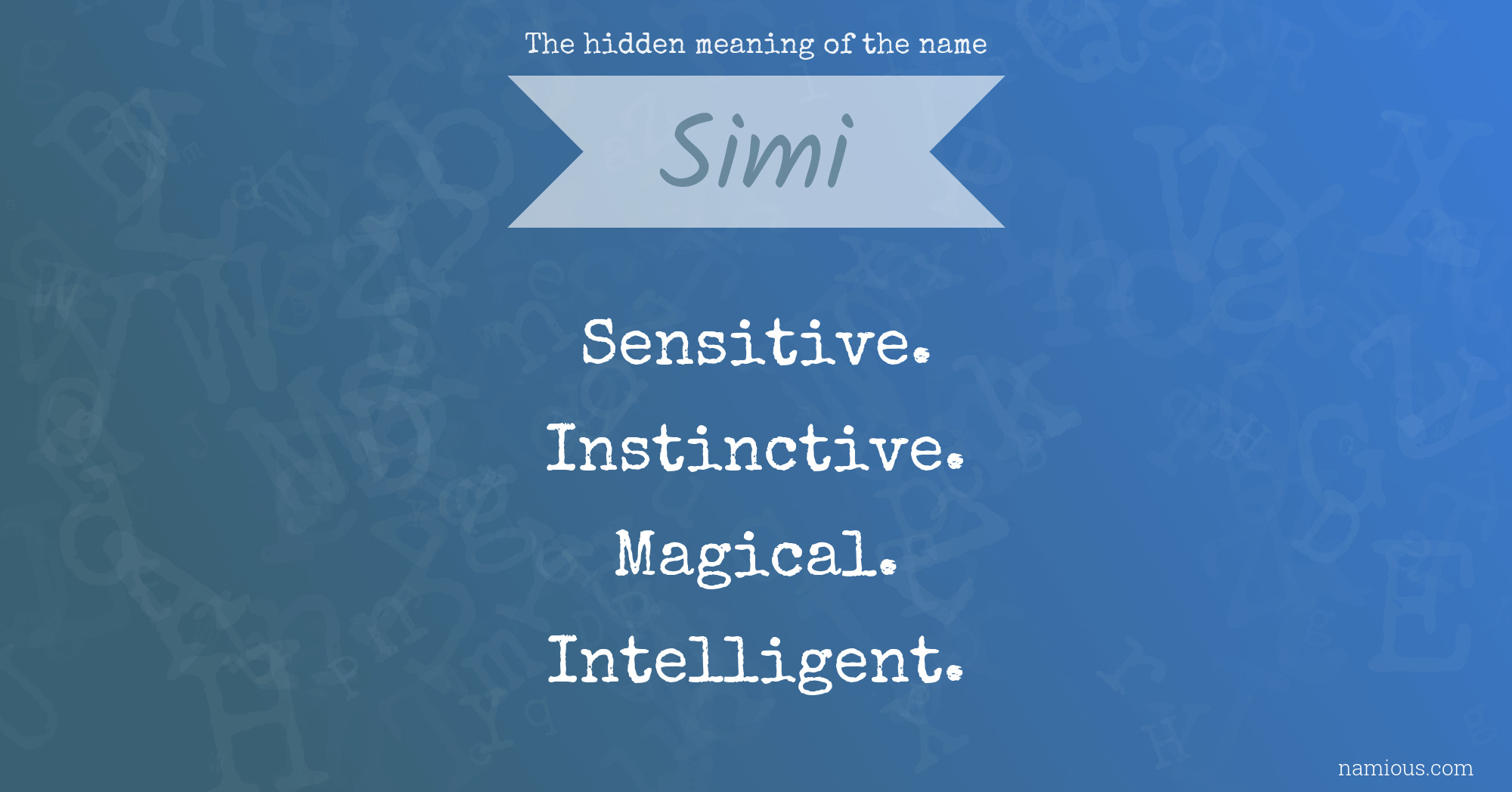 The hidden meaning of the name Simi