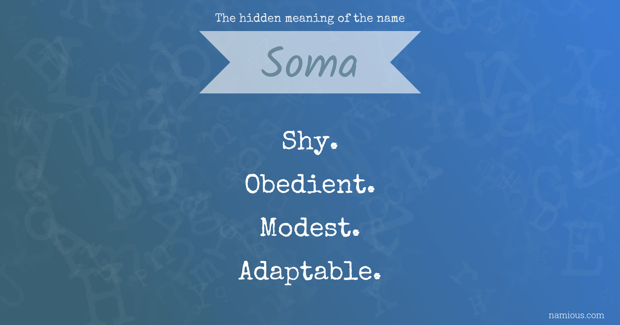 The hidden meaning of the name Soma