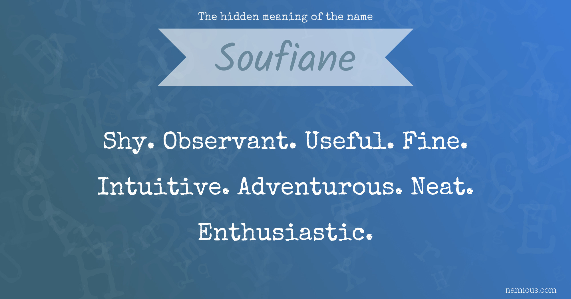 The hidden meaning of the name Soufiane