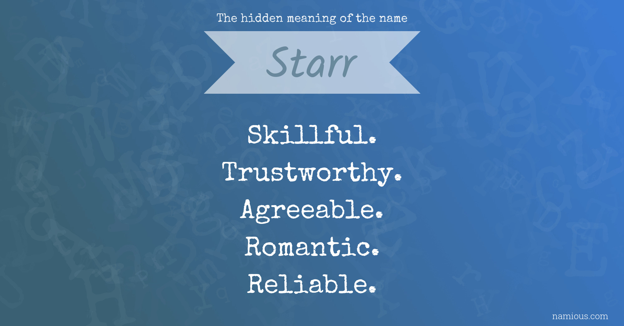 The hidden meaning of the name Starr