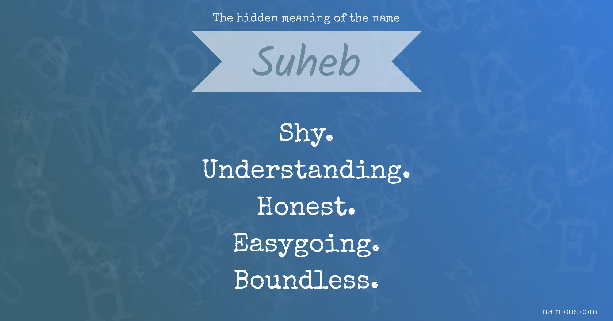 The hidden meaning of the name Suheb